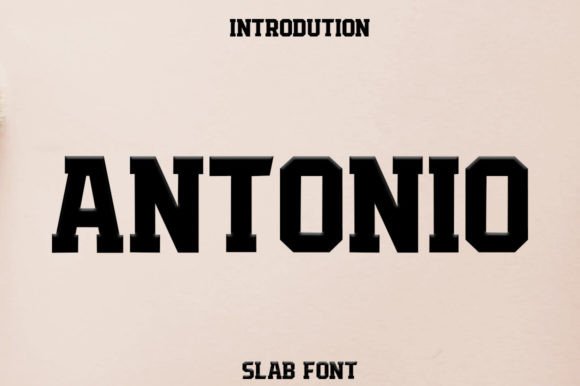 Antonio: A Bold, Stylish Slab Serif Font